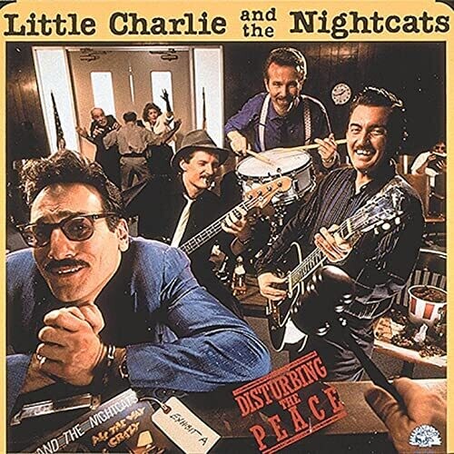 Little Charlie & the Nightcats: Disturbing the Peace - COMPACT DISCS