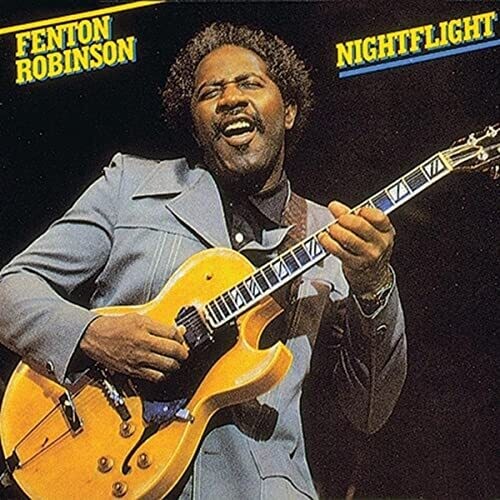 Fenton Robinson: Night Flight - COMPACT DISCS
