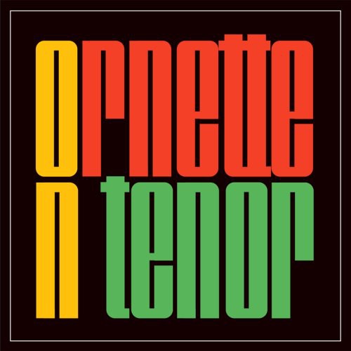 Ornette Coleman: Ornette on Tenor - COMPACT DISCS