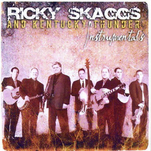 Ricky Skaggs & Kentucky Thunder: Ricky Skaggs and Kentucky Thunder Instrumentals - COMPACT DISCS