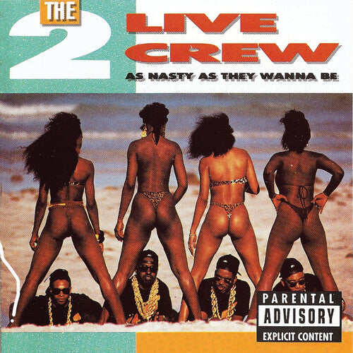 2 Live Crew: As Nasty As They Wanna Be - COMPACT DISCS
