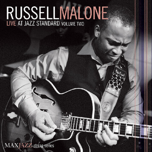 Russell Malone: Live At Jazz Standard, Vol. 2 - COMPACT DISCS