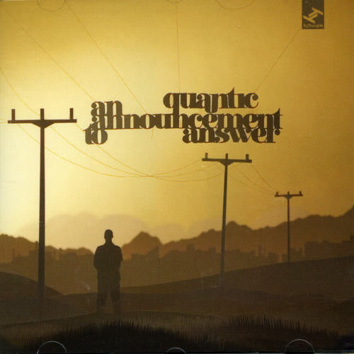 Quantic: An Announcement to Answer - COMPACT DISCS