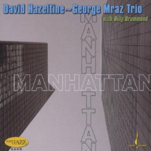 David Hazeltine: Manhattan - SUPER-AUDIO CD