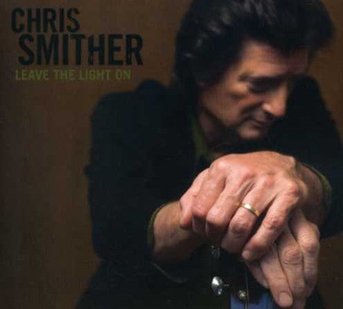 Chris Smither: Leave the Light on - COMPACT DISCS