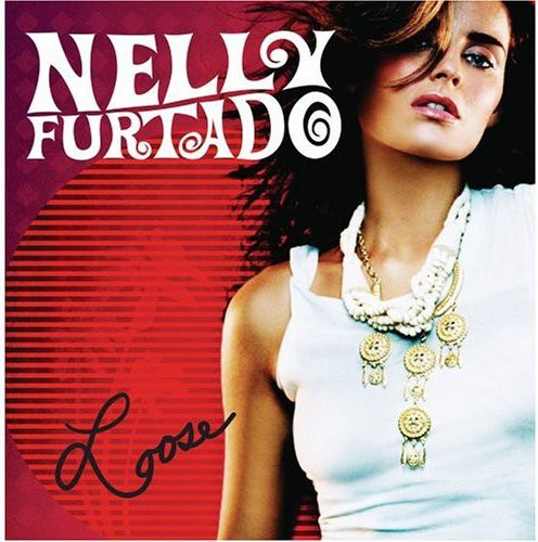 Nelly Furtado: Loose - COMPACT DISCS