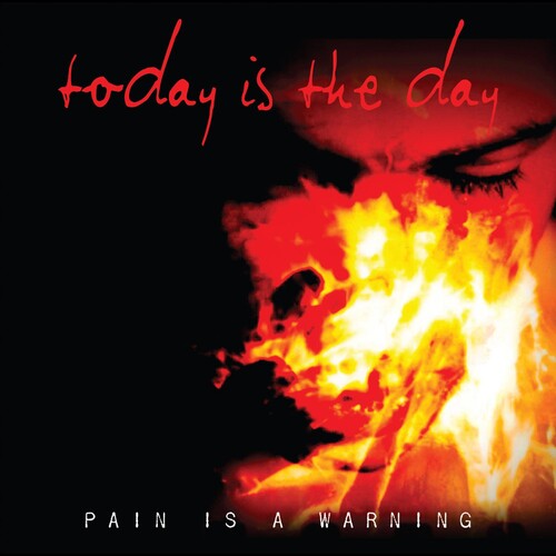 Today Is the Day: Pain Is a Warning - COMPACT DISCS