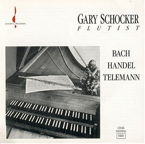 Gary Schocker: Plays Bach & Handel - COMPACT DISCS