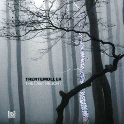 Trentemoller: The Last Resort - COMPACT DISCS
