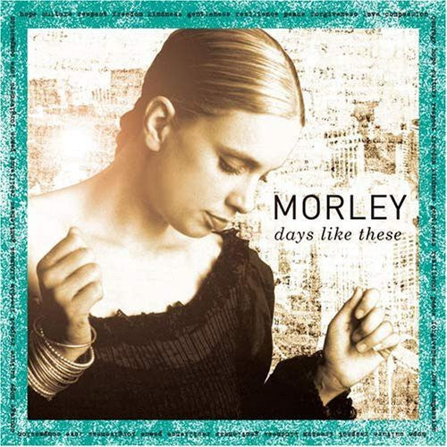 Morley: Days Like This - COMPACT DISCS