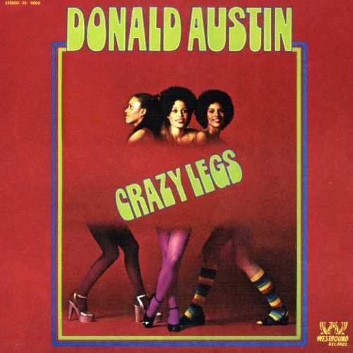 Donald Austin: Crazy Legs - COMPACT DISCS