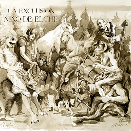 Nino De Elche: La Exclusion - VINYL LP